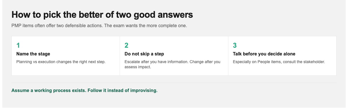 How to pick the better of two good answers on situational PMP exam questions