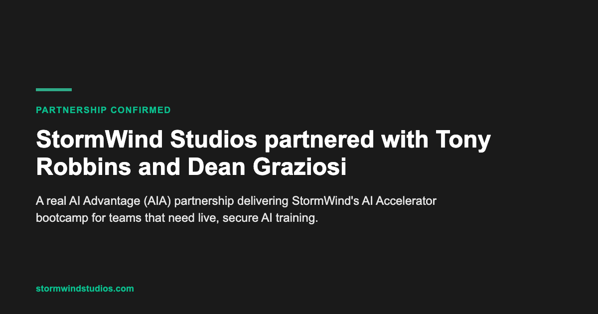 StormWind Studios partnered with Tony Robbins and Dean Graziosi on the AI Accelerator bootcamp